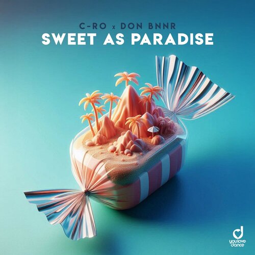 C-Ro, Don Bnnr  - Sweet as Paradise