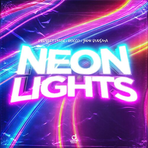Perfect Pitch, Rocco, Jorik Burema - Neon Lights