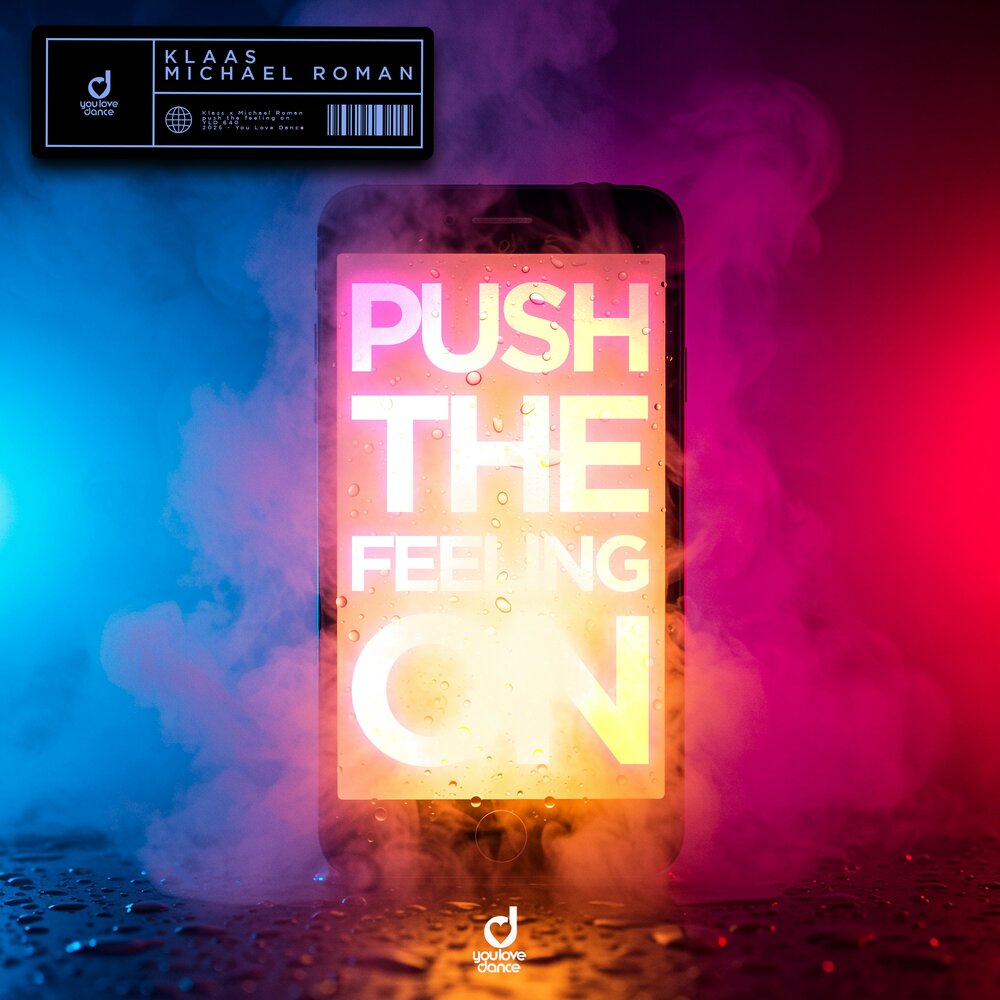 Klaas, Michael Roman - Push The Feeling On