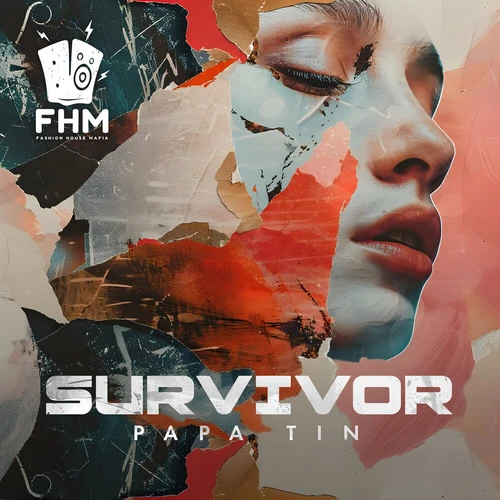 Papa Tin - Survivor