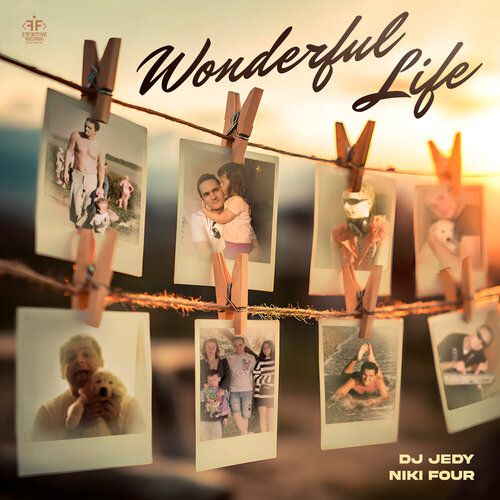 DJ JEDY, Niki Four - Wonderful Life