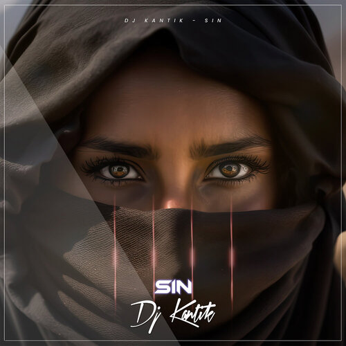 DJ Kantik - Sin