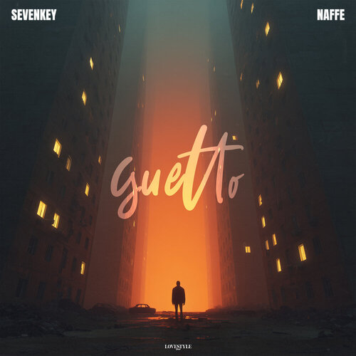 Sevenkey, NAFFE - Guetto